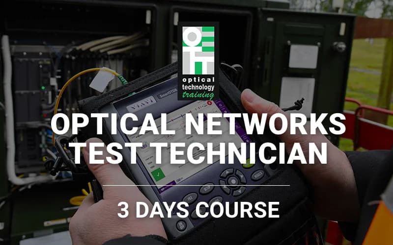 OTT Optical Networks Test Technician course artwork